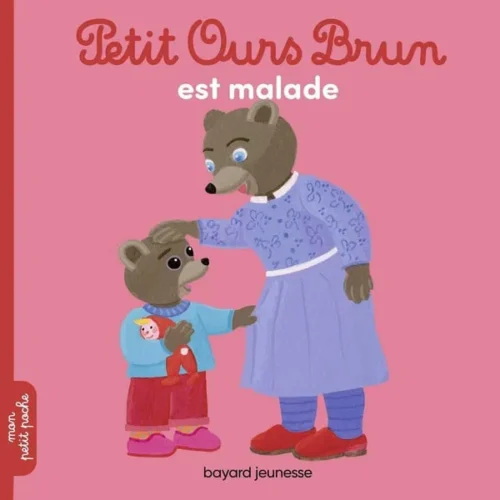 Petit Ours Brun est malade