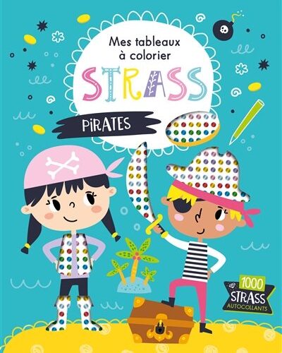 MES TABLEAUX À COLORIER STRASS - PIRATES